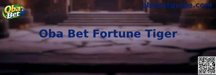 Representação visual do jogo Oba Bet Fortune Tiger